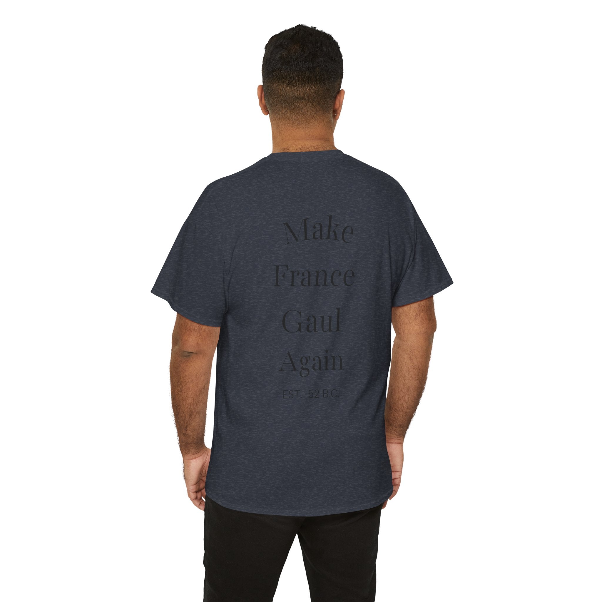 Vercingetorix 'Make France Gaul Again' T-shirt, History Lover Shirt, Cool Casual Wear, Catchy Slogan on the Back